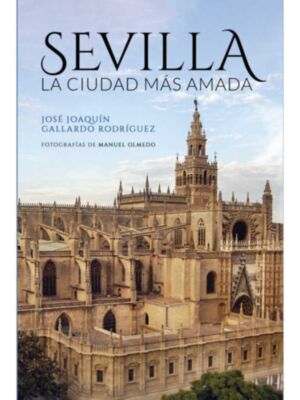 El regalo de vivir en Sevilla, por José Joaquín Gallardo 